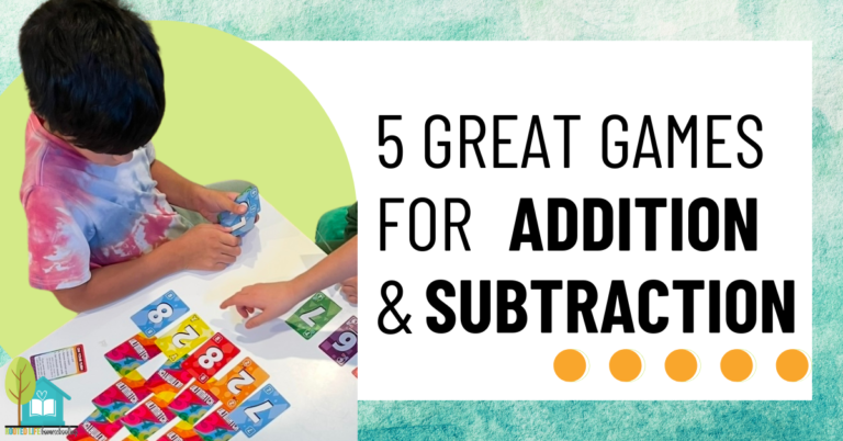 5 Great Games for Addition and Subtraction practice for children aged 4-8 blog post title image Rooted Life Homeschooling