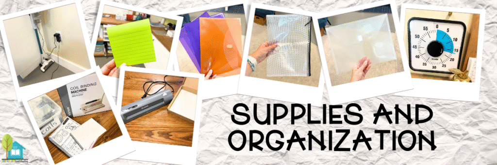 Supplies and Organization